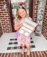 Load image into Gallery viewer, First Day / Last Day of School - Back to School Sign
