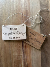 Load image into Gallery viewer, Please No Soliciting - Thank You - Front Door Sign - Doorbell Sign
